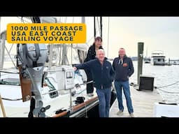 East Coast Long Sailing Passage - Baltimore to Fort Lauderdale 1000 Mile Sailboat Voyage