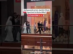 दुबई मॉल में दिखे Jackie chan #dubai #dubaireels