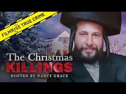 The Murder of Menachem Stark  | The Christmas Killings hosted by Nancy Grace