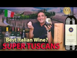 The Concept of ‘Super Tuscan’ Wines
