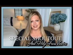 A Special Shoutout | Plus Help From Viewers
