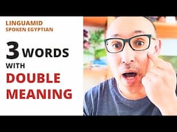 3 Important Egyptian Words with Double Meaning