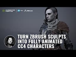 How to Create a Game Character: From Original ZBrush Model to CC4 Character