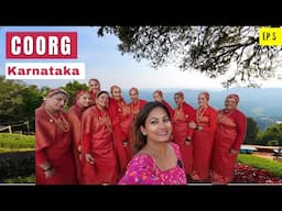 Coorg Vlog | Things You Can Do in 2 days | Meet The KODAVAS - Oldest Inhabitant of Coorg/ Kodagu