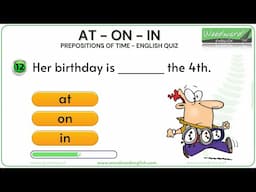 AT ON IN English Quiz | Learn English  Prepositions of Time | Can you get 20/20 correct?