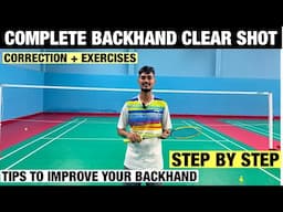 BACKHAND CELAR SHOT (ALL DOUBTS SOLUTION) || HOW TO HIT BACKHAND SHOTS IN BADMINTON #badminton