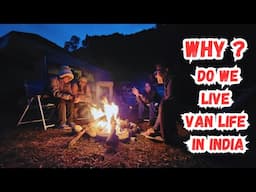 EP 424/ WHY LIVING IN VAN & LEFT COMFORTABLE HOME / IS IT REALLY A DREAM LIFE FOR ANYONE OR STRRUGLE