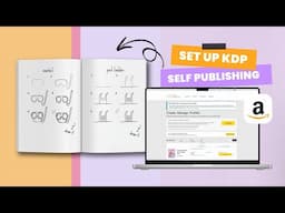 How to Self-Publish a Book on Amazon KDP (Full Walkthrough)