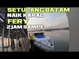 NAIK KAPAL FERY CITRA LEGASI 5 SETULANG BATAM CENTER KAPAL INI BERSIH DAN CRWE KAPALNYA RAMAH RAMAH