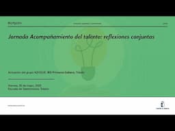 #Jornadas_CRFPCLM: Acompañamiento del talento - Grupo AZOGUE, IES Princesa Galiana