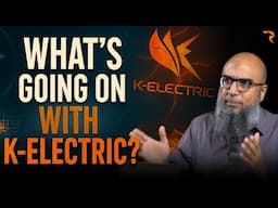 K-Electric: 1.5 Trillion Rupee Scam? Why Karachi Suffers — And KE Still Gets Paid