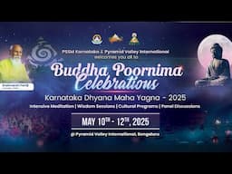 BUDDHA POORNIMA CELEBRATIONS | May 10th to 12th, 2025 | KDMY | PVI & PSSM Karnataka