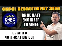🔔 OHPC RECRUITMENT 2025 OUT NOW! 🚀 | Graduate Engineer Trainee (GET) 👷‍♂️Full Details & Apply Fast!