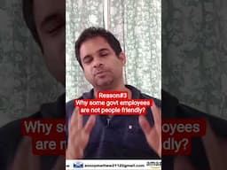 Reason#3 Why some govt employees are not people friendly? #governmentemployees #emotionallabor