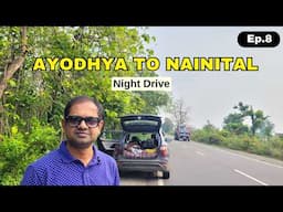 Ayodhya to Bhowali Night Drive | Roving Family