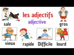 Les adjectifs les plus utilisés en français avec des phrases et traduction 🇬🇧