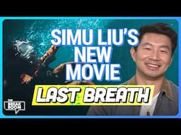 Diving Deep into Last Breath ft. Simu Liu | The Break Room