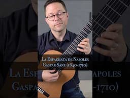 La Esfachata de Napoles by Gaspar Sanz for Classical Guitar #classicalguitar  #guitar