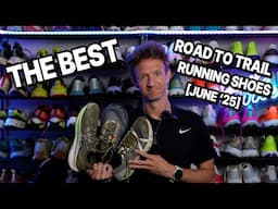 Best Road To Trail Running Shoes [June 2025]