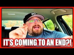 Today is A VERY SAD DAY For Us... DRIVERS Being PAID For This COMING to an END??? (DETAILS)