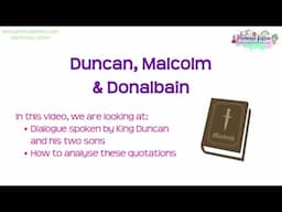 Duncan, Malcolm and Donalbain | Macbeth | GCSE English Literature