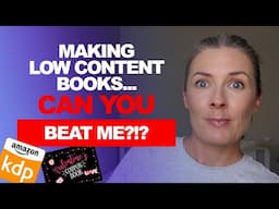 I Can Create & Publish Low Contents Books On Amazon KDP In Less Than 30 Minutes - Can you?