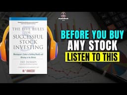 The 5 RULES For SUCCESSFUL STOCK INVESTING  by PAT DORSEY | Book Summary | Audiobook in ENGLISH