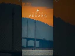 Time For Penang