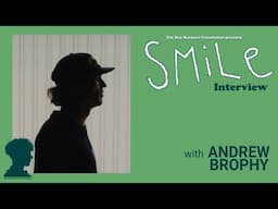 SMiLe Interviews. Andrew Brophy