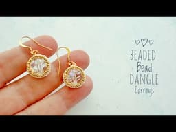Make GORGEOUS Seed Bead Earrings with Simple Techniques