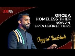 Homelessness to Hope: Sayyed Badshah's Remarkable Story of Survival on Mumbai's Streets | LTCH2024