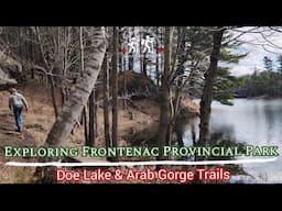 EXPLORE Frontenac Provincial Park Hiking Trails!