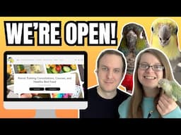 WE OPENED A PARROT FOOD STORE | BirdNerdSophie