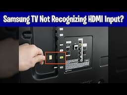 Samsung TV Not Recognizing HDMI Input