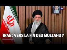 Iran : vers la fin des Mollahs ? ｜LCI