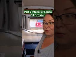 Part 2: Scamp 13ft Tour #scamp #rvlife #scamplife