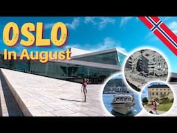 Visiting Oslo, Norway, in August: Top attractions for first-time visitors (FREE places to visit)