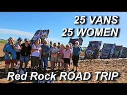 Butterfly Tracks Red Rock Roadtrip: 25 Senior Women, 25 Vans, Epic 6 Month Caravan out West!