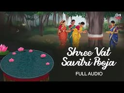 संपूर्ण वट सावित्री पूजा विधी 2025 | Vat Savitri Puja Vidhi | Vat Savitri Purnima 2025 |
