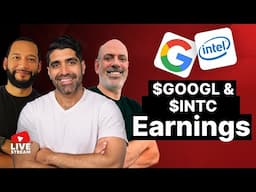 Alphabet (Google) & Intel earnings Report | Live Coverage