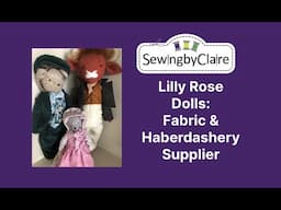 Lilly Rose Dolls - Alternative Fabric and Haberdashery Supplier in UK!