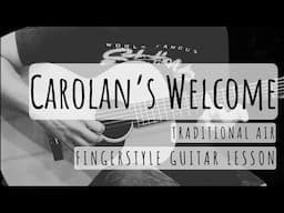 Carolan's Welcome: Fingerstyle Guitar Lesson