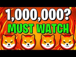IF YOU HOLD 1,000,000 SHIB YOU MUST SEE THIS - SHIBA INU COIN NEWS TODAY - SHIBA PRICE PREDICTION