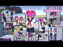 KIZANA WEEK MOD || YANDROID BUILD 2017 || YANDERE SIMULATOR PORT ANDROID || DL+