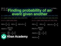 Finding probability of an event given another [Hinglish]| Probability| Grade 12| Math | Khan Academy