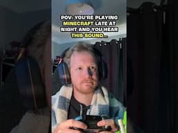 POV: You're playing Minecraft late at night and you hear this sound... #minecraft #minecraftmemes