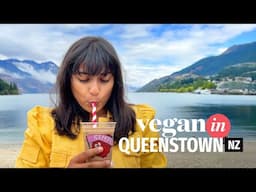 Everything we ate in Queenstown, New Zealand as Vegans