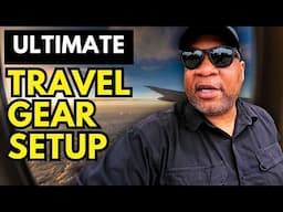 The ULTIMATE Travel Gear Setup Revealed - What's in My Bag?