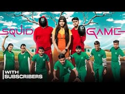 Squid Game challenge with Subscribers🤑 it’s deep gungun
