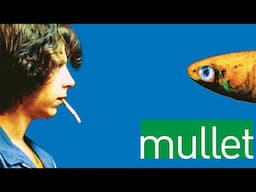 Mullet - 4K Restoration - Official Trailer
